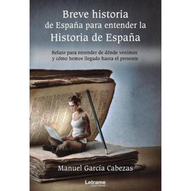 Imagem de Breve historia de España para entender la Historia de España - Espanhol