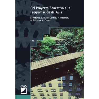 Imagem de Del proyecto educativo a la programación de aula - Espanhol