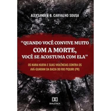 Imagem de “Quando você convive muito com a morte, você se acostuma com ela”-Português