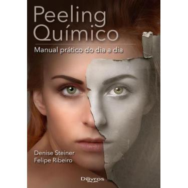 Imagem de Peeling Quimico Manual Prático Do Dia A Dia Peelings - Di Livros Edito
