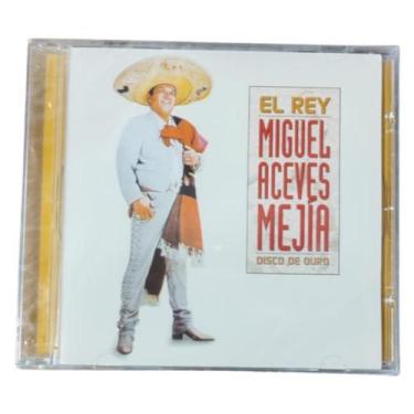 Imagem de Cd miguel aceves mejía el rey disco de ouro - SONY MUSIC