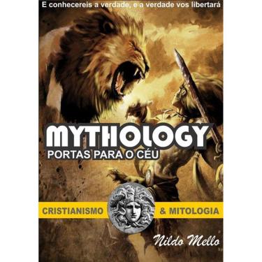 Imagem de Mythology Portas Para O Ceu: Cristianismo E Mitologia