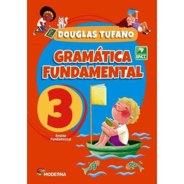 Imagem de Gramatica Fundamental - 3º Ano - 4ª Ed.