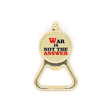 Imagem de Chaveiro de aço inoxidável War Is Not the Answer Love Peace World abridor de garrafas de cerveja