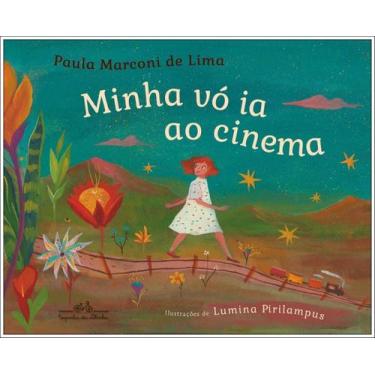 Imagem de Livro Minha Vó Ia Ao Cinema Paula Marconi De Lima