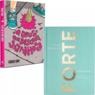 Imagem de Kit 2 Livros - Forte + O Deus Que Destrói Sonhos