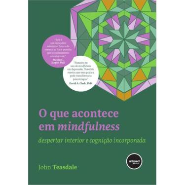 Imagem de Livro - O que Acontece em Mindfulness