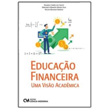 Imagem de Educação Financeira   Uma Visão Acadêmica