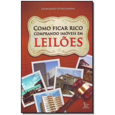 Imagem de Como Ficar Rico Comprando Imoveis Em Leiloes