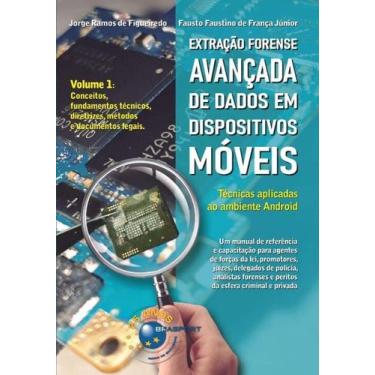 Imagem de Extração Forense Avançada de Dados em Dispositivos - BRASPORT LIVROS, 