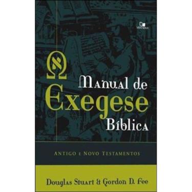 Imagem de Manual De Exegese Bíblica: Antigo E Novo Testamentos