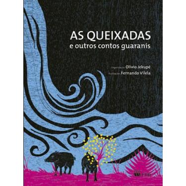 Imagem de Livro - As queixadas e outros contos guarani