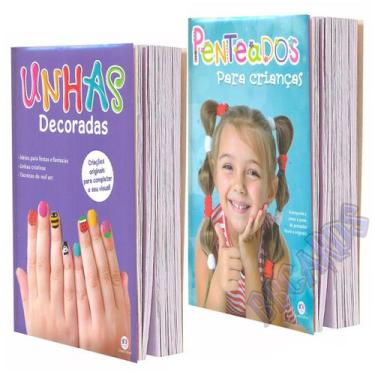 Imagem de Livro Infantil Penteados Unhas Decoradas Passo a Passo - Ciranda Cultu