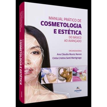 Imagem de Manual Pratico De Cosmetologia E Estetica