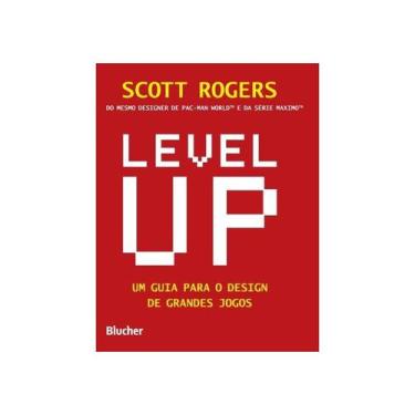 Imagem de Livro - Level Up : Um Guia Para O Design De Grandes Jogos - Rogers - E