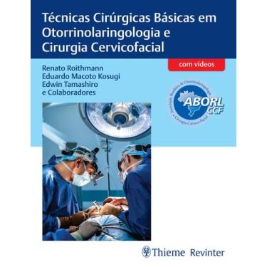 Imagem de Livro - Aborl Técnicas Cirúrgicas Básicas Em Otorrinolaringologia E Ci