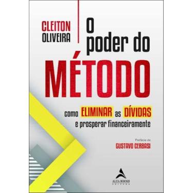 Imagem de O Poder Do Método - Alta Books