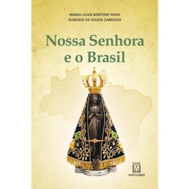 Imagem de Nossa Senhora E O Brasil