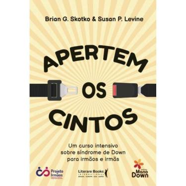 Imagem de Apertem Os Cintos - Um Curso Intensivo Sobre Síndrome De Down Para Irmãos E Irmãs