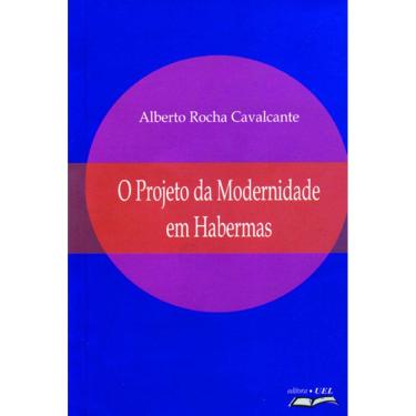 Imagem de Livro O projeto de modernidade em Habermas