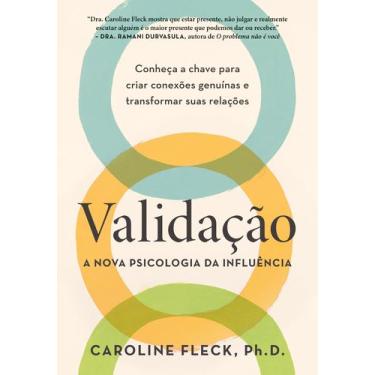 Imagem de Livro - Validação: A nova psicologia da influência