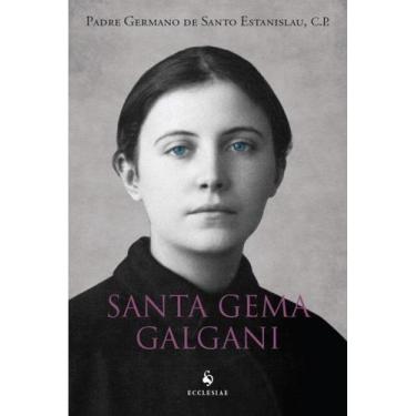 Imagem de Livro - Santa Gema Galgani (Ecclesiae)