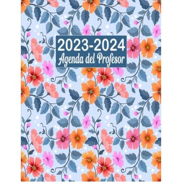 Imagem de Agenda del Profesor 2023-2024: Planificador para Profesores y Maestras - Organización del año escolar 2023-2024 - Formato A4