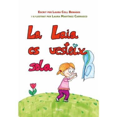 Imagem de La Laia es vesteix sola i En Roger aprèn a desvestir-se - Catalão