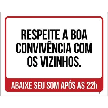 Imagem de Placa Respeite Boa Convivência Com Vizinhos Som Alto 36X46