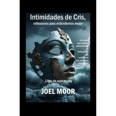 Imagem de Intimidades de Cris, reflexiones para entendernos mejor - Espanhol