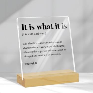 Imagem de It Is What It Is Definition, placa engraçada para decoração de escritório em casa, escritório, sinais de humor para mulheres, homens, chefe, gerente, amigos, líder, irmã, bestie, ela, ele, colega de