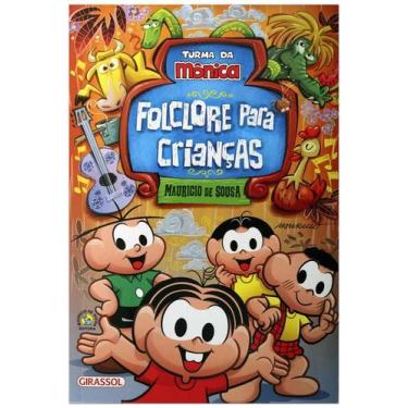 Imagem de Livro - Turma da Mônica - Folclore para Crianças - Editora Girassol