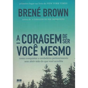 Imagem de A Coragem De Ser Voce Mesmo