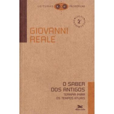 Imagem de O Saber dos Antigos ( Giovanni Reale )