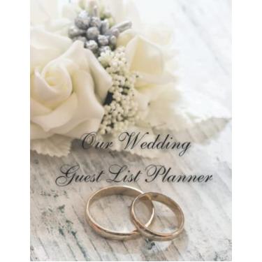 Imagem de Our Wedding Guest List Planner