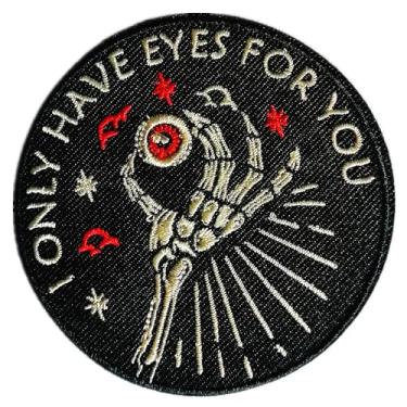 Imagem de CHBROS "I Only Have Eyes for You!" Patch bordado engraçado aplique de ferro/costura em remendos para roupas, jaquetas, camisetas, mochilas..