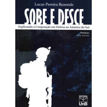 Imagem de Sobe e Desce Explicando A Cooperação Em Defesa Na América do Sul