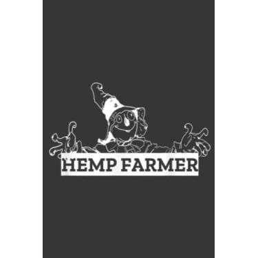 Imagem de Hemp Farmer Good Organic Oil Herbal Medicine CBD Oil Funny: Lined Journal Notebook To Do Schedule, Medium 6x9 Inches, 100 Pages, Printed Cover