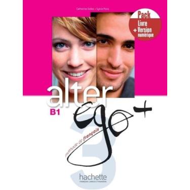 Imagem de Livro - Alter Ego+ 3 - Pack Livre + Version Numerique, 1, 22 x 28.5