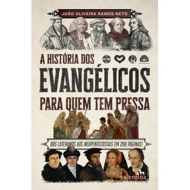 Imagem de Livro - A História dos Evangélicos para quem tem pressa