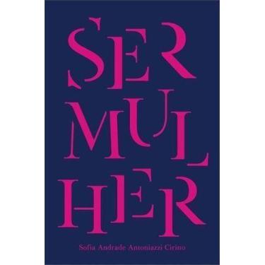 Imagem de Ser mulher - QUIXOTE CNPJ NOVO