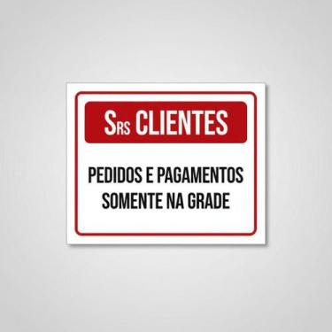 Imagem de Placa Acm Pedidos Pagamentos Somente Grade 18X23 - Sinalizo