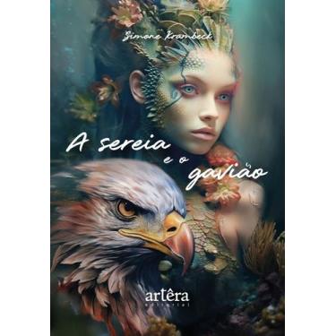 Imagem de Livro - A Sereia e o Gavião