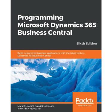 Imagem de Programming Microsoft Dynamics 365 Business Central - Sixth Edition