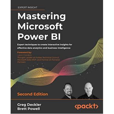 Imagem de Mastering Microsoft Power BI - Second Edition: Expert techniques to create interactive insights for effective data analytics and business intelligence
