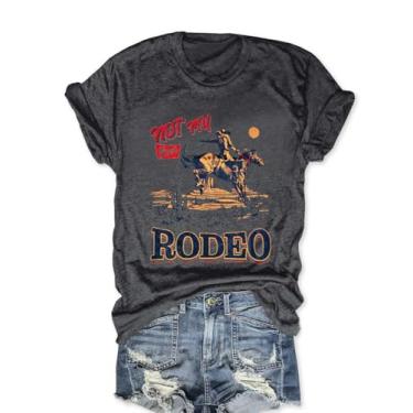 Imagem de Camiseta feminina Not My First Rodeo Vintage Western Cowgirls manga curta, Cinza escuro, M