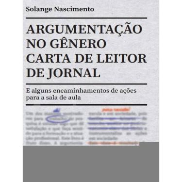 Imagem de Argumentação No Gênero Carta De Leitor De Jornal
