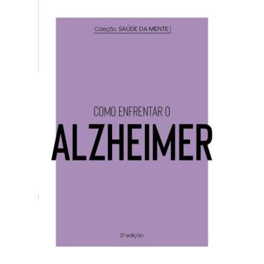 Imagem de Coleção Saúde da Mente - Como enfrentar o Alzheimer