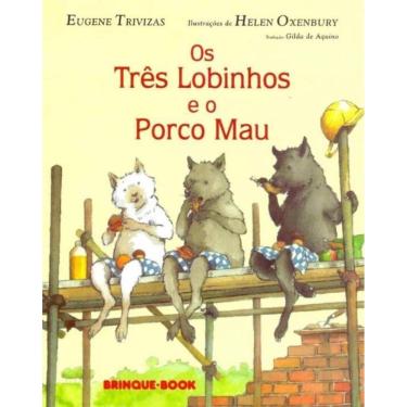 Imagem de Três Lobinhos e o Porco Mau, Os
