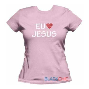 Imagem de Camiseta Fé Eu Amo Jesus Evangélica Gospel Feminina Baby Look - Blackc